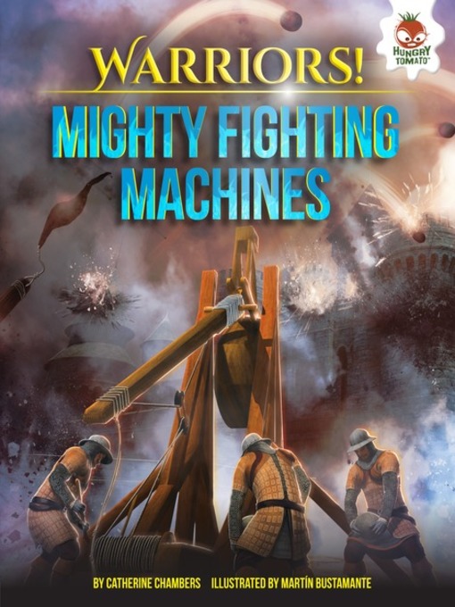 Title details for Mighty Fighting Machines by Catherine Chambers - Wait list